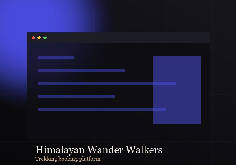Himalayan Wander Walkers — Trekking Booking Platform